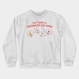 Enchanted Tiki Room Birds Crewneck Sweatshirt